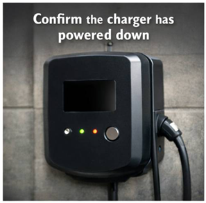 Confirm the charger has powered down